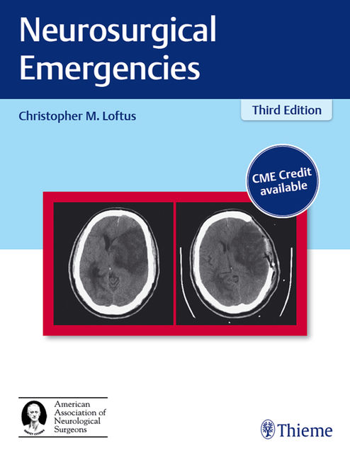 Neurosurgical Emergencies, Christopher M.Loftus