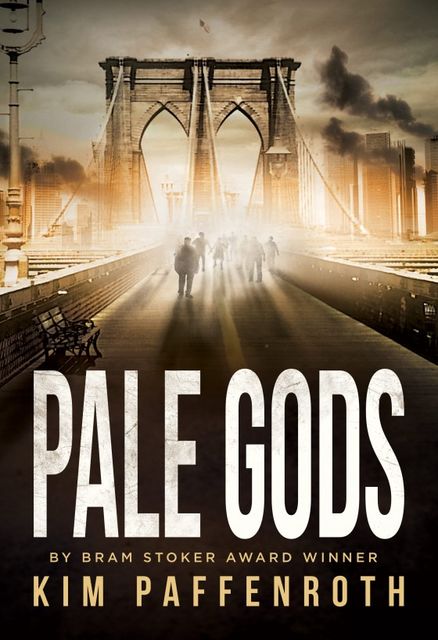 Pale Gods, Kim Paffenroth