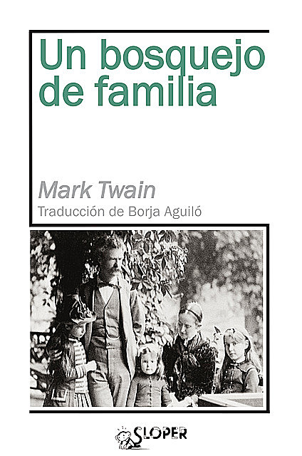 Un bosquejo de familia, Mark Twain