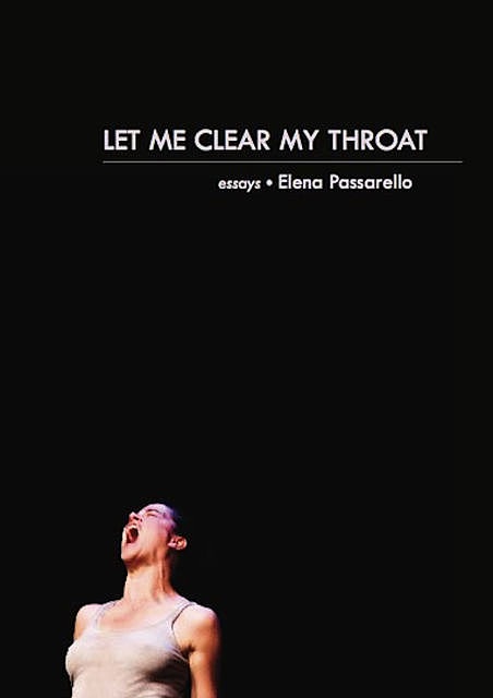 Let Me Clear My Throat, Elena Passarello