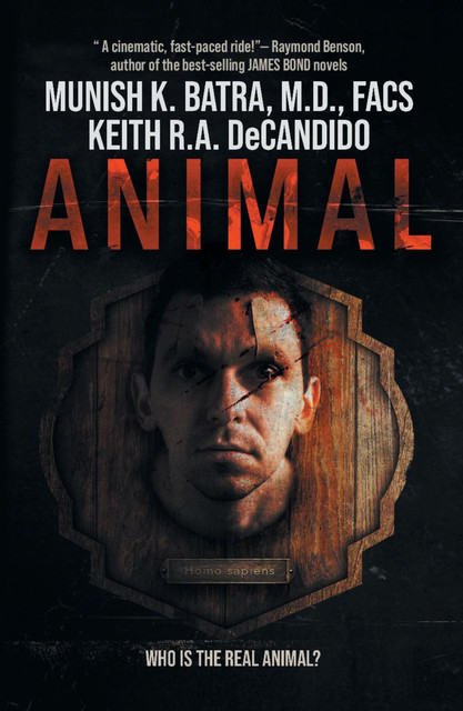 Animal, Keith R.A.DeCandido, Munish K. Batra