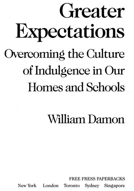 Greater Expectations, William Damon