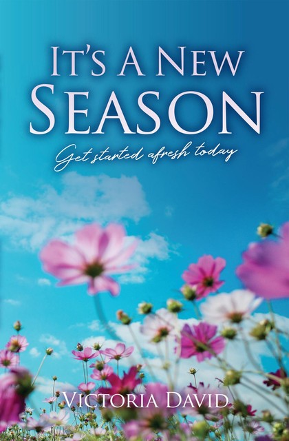 It's A New Season, Victoria David
