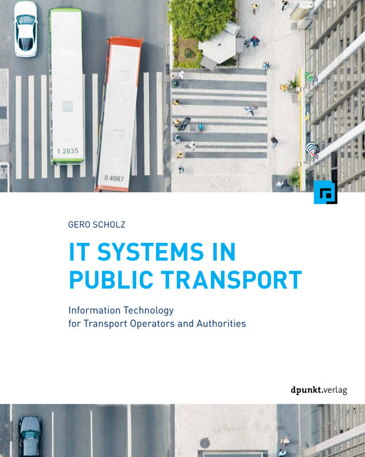IT Systems in Public Transport, Gero Scholz