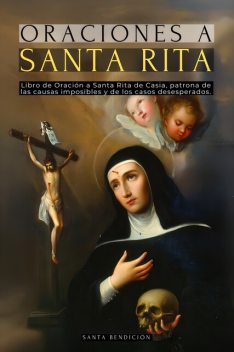 Oraciones a Santa Rita, Santa Bendición