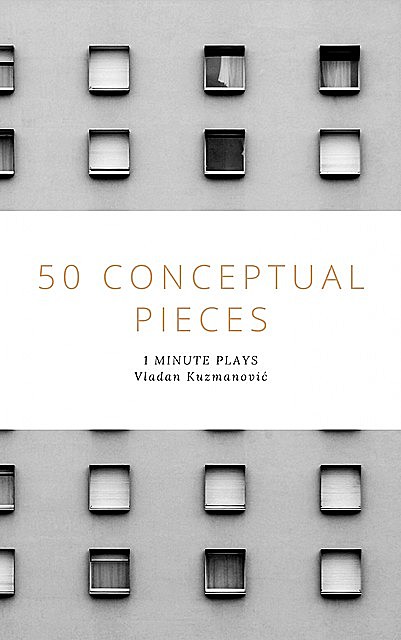 50 Conceptual Pieces, Vladan Kuzmanović