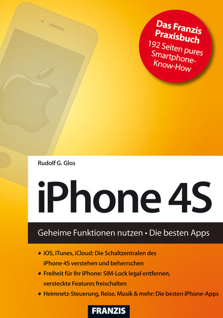 iPhone 4S, Rudolf G. Glos