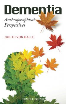 Dementia, Judith von Halle