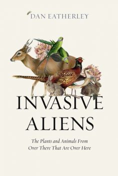 Invasive Aliens, Dan Eatherley