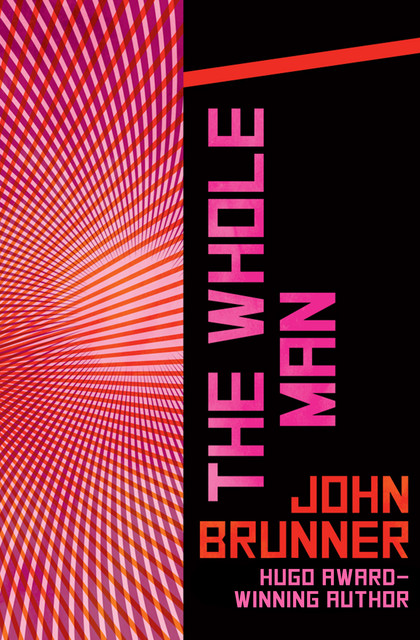 The Whole Man, John Brunner