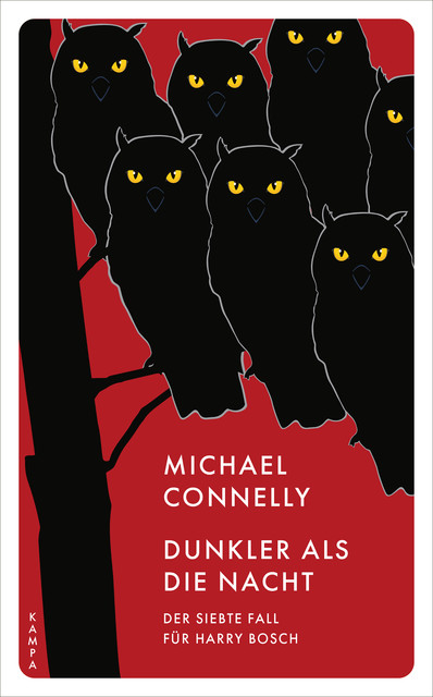 Dunkler als die Nacht, Michael Connelly