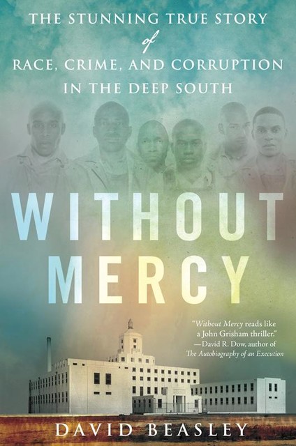 Without Mercy, David R Beasley