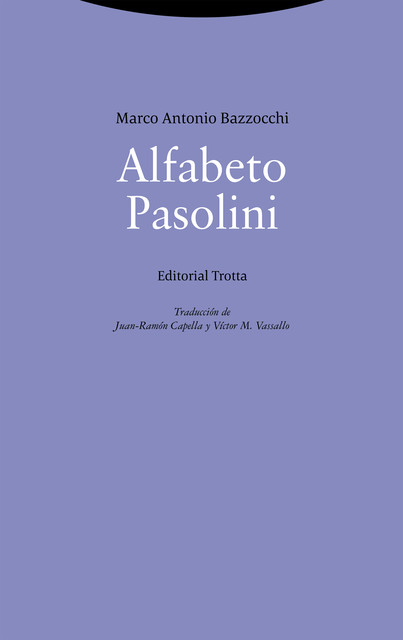 Alfabeto Pasolini, Marco Antonio Bazzocchi