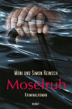 Moselruh, Simon Reinsch, Moni Reinsch