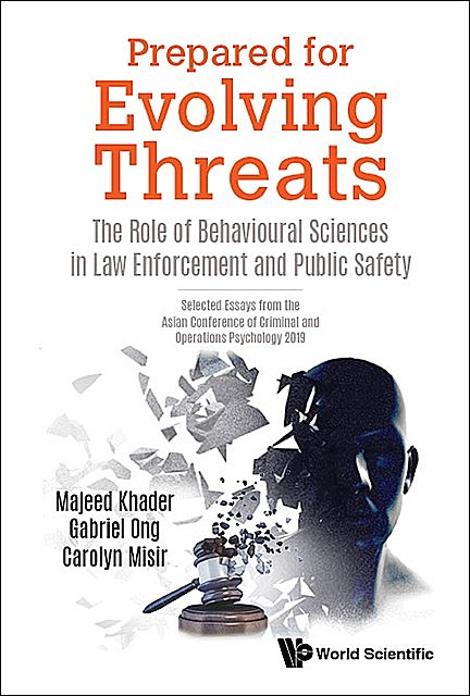 Prepared for Evolving Threats, Majeed Khader, Carolyn Misir, Gabriel Ong