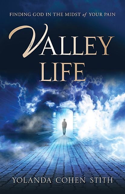 Valley Life, Yolanda Cohen Stith