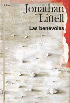 Las Benévolas, Jonathan Littell