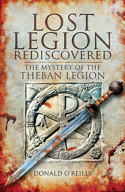 Lost Legion Rediscovered, Donald O'Reilly
