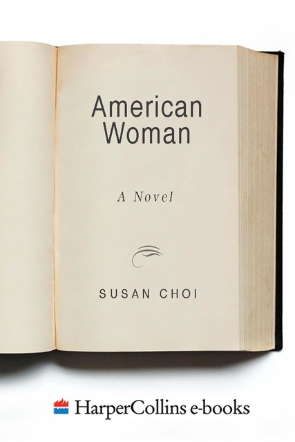 American Woman, Susan Choi