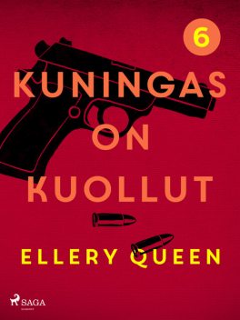 Kuningas on kuollut, Ellery Queen
