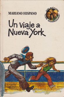 Un Viaje A Nueva York, Mariano Hispano