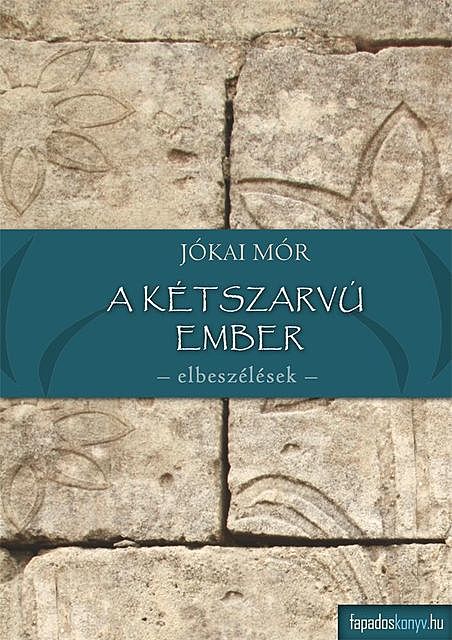 A kétszarvú ember, Mór Jókai