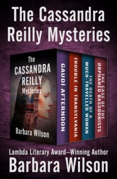 The Cassandra Reilly Mysteries, Barbara Wilson
