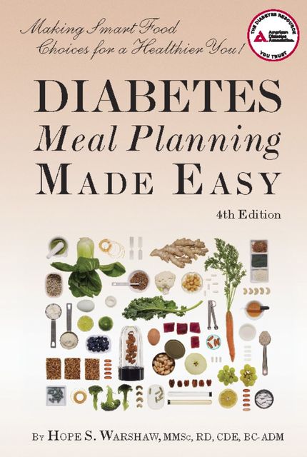 Diabetes Meal Planning Made Easy, Hope S. Warshaw