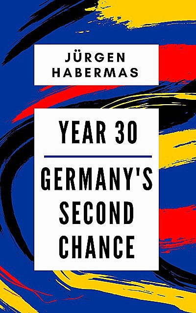 Year 30, Jürgen Habermas