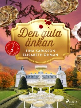 Den gula änkan, Elisabeth Öhman, Tina Karlsson