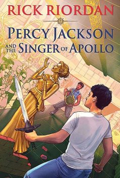Percy Jackson and the Singer of Apollo, Rick Riordan