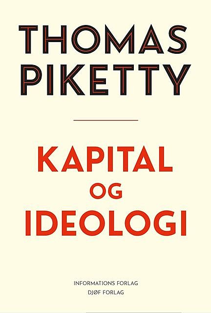 Kapital og ideologi, Thomas Piketty
