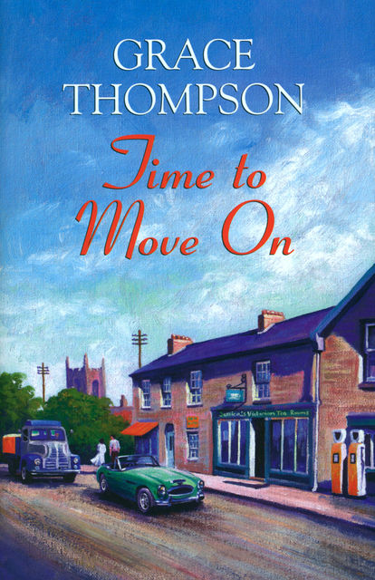 Time to Move On, Grace Thompson