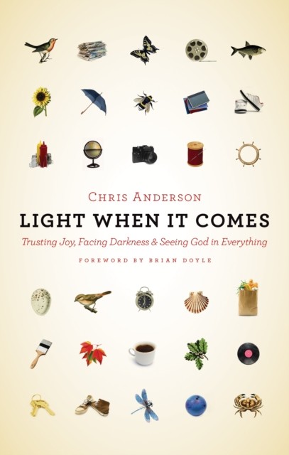 Light When It Comes, Chris Anderson