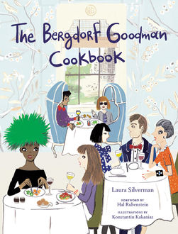 Bergdorf Goodman Cookbook, Bergdorf Goodman