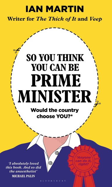 So You Think You Can Be Prime Minister, Ian Martin