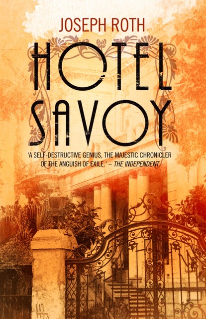 Hotel Savoy, Joseph Roth