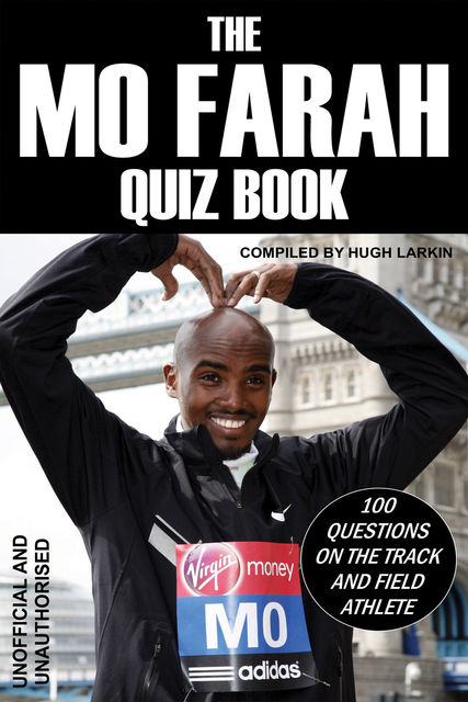 Mo Farah Quiz Book, Hugh Larkin