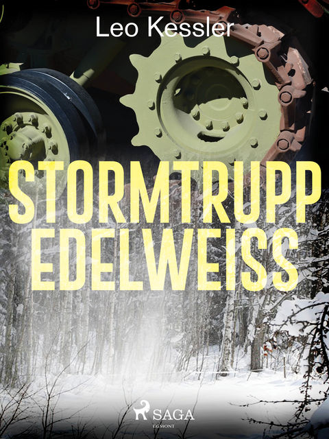 Stormtrupp Edelweiss, Leo Kessler