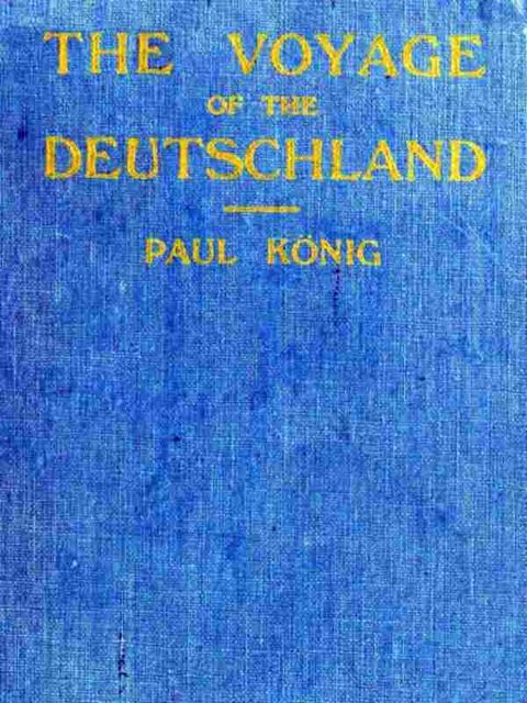 The Voyage of the “Deutschland”, Paul König
