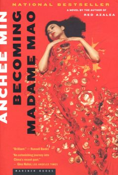 Becoming Madame Mao, Anchee Min