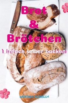 Brot & Brötchen, Nadeshda Roseboom