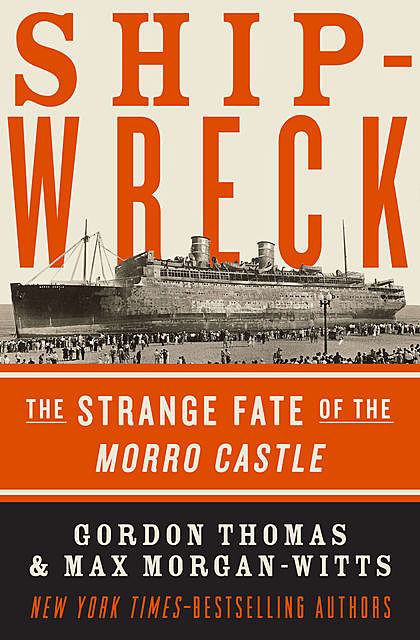 Shipwreck, Gordon Thomas, Max Morgan-Witts