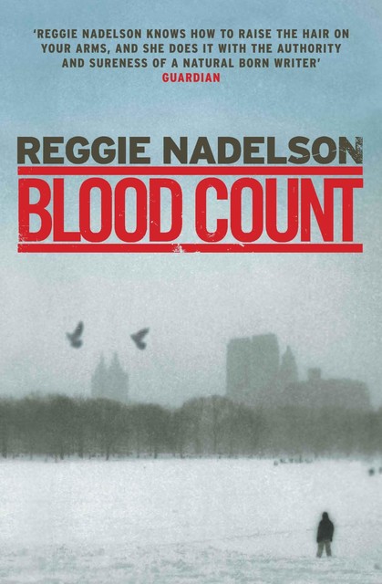 Blood Count, Reggie Nadelson