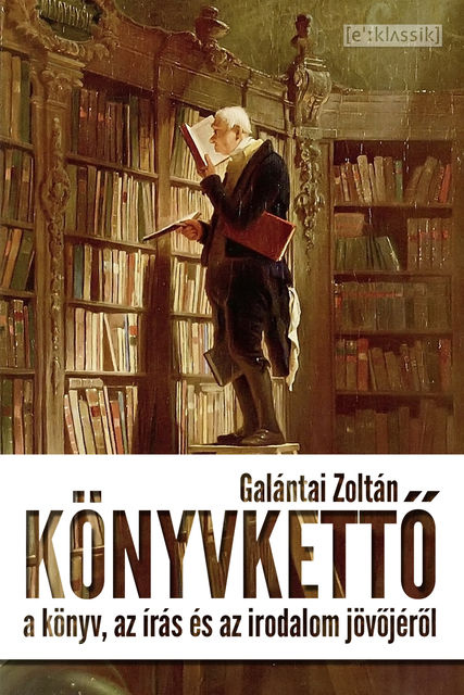Könyvkettő, Galántai Zoltán