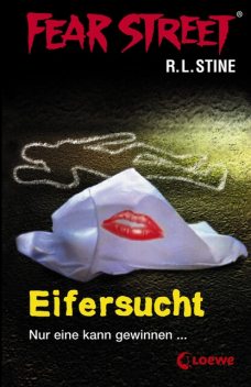 Fear Street 9 – Eifersucht, R.L.Stine