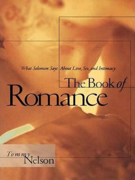 The Book of Romance, Tommy Nelson