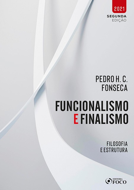 Funcionalismo e finalismo, Pedro Fonseca