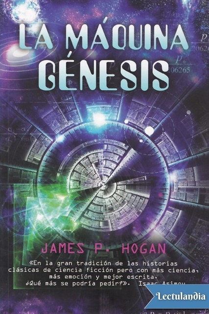 La máquina Génesis, James Hogan