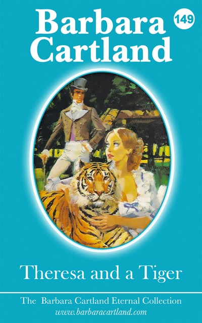 Theresa And The Tiger, Barbara Cartland